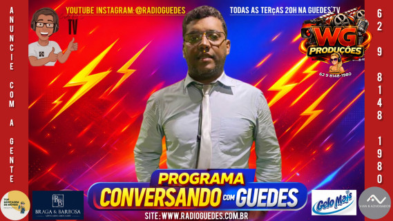 Programa conversando com Guedes . Todas  Ter-20h
